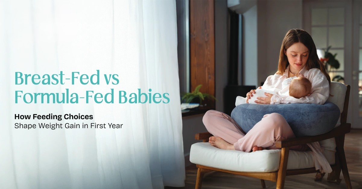 Breast-Fed vs Formula-Fed Babies: How Feeding Choices Shape Weight Gain in the First Year