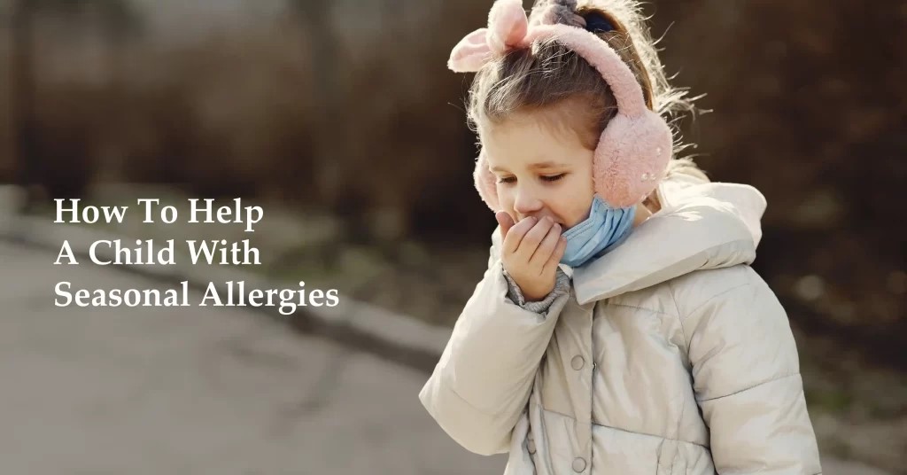 how to help a child with seasonal allergies